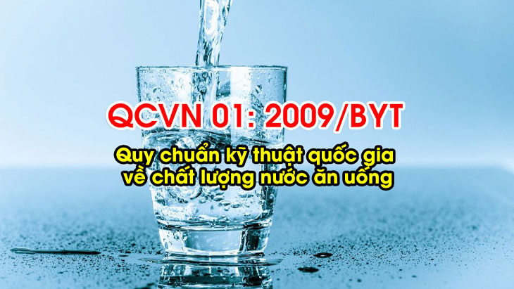 Quy chuẩn chất lượng nước ăn uống QCVN 01:2009/BYT